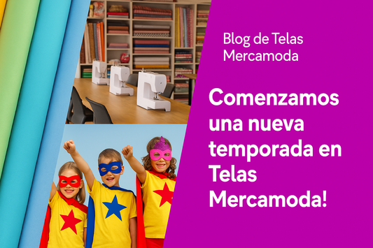 ¡Comenzamos una nueva temporada en Telas Mercamoda!
